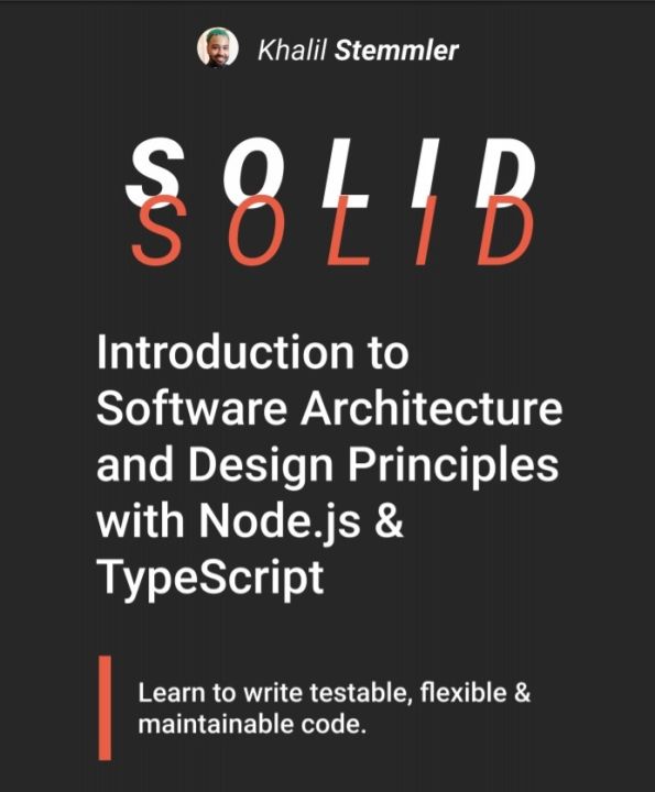 SOLID SOLI

Introduction to Software Architecture and Design Principles with Node.js & TypeScript