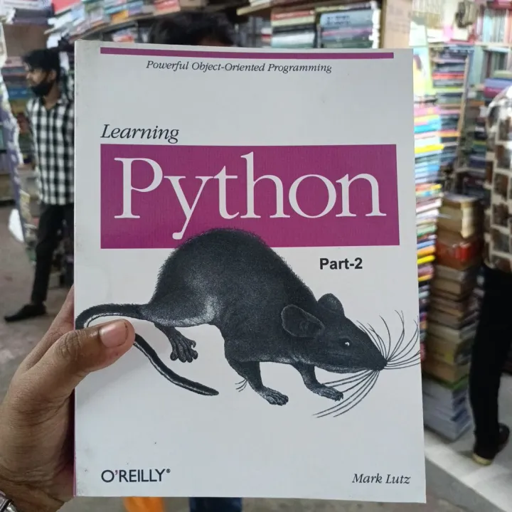 Learning Python: Powerful Object-Oriented Programming

Book by Mark Lutz