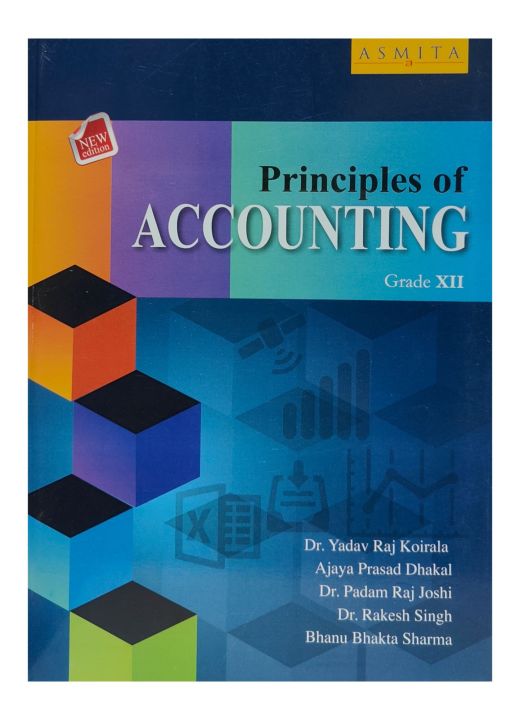 Asmita's Principle Of Accounting (English Medium) - A Textbook Foe Grade-12 || New Edition 2081