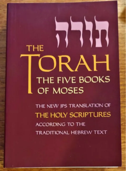 The Torah: The Five Books of Moses