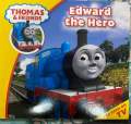 Edward the Hero – A heartwarming tale of courage, kindness, and true friendship from Thomas & Friends! Story picture book kids bedtime story book. 