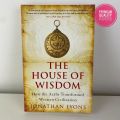 The House of Wisdom: How the Arabs Transformed Western Civilization

Book by Jonathan Lyons. 