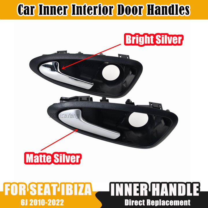 Hight%20Quality%20New%20Inner%20Interior%20Car%20Door%20Handle%20Matte%20Silver%20For%20Seat%20Ibiza%202009-2017%206J1837113A%20-%20Image%206
