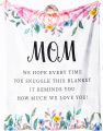 from Daughter Son for Mother's Day Birthday Mom Anniversary Unique for Mom Super Soft Flannel Throw Blankets.