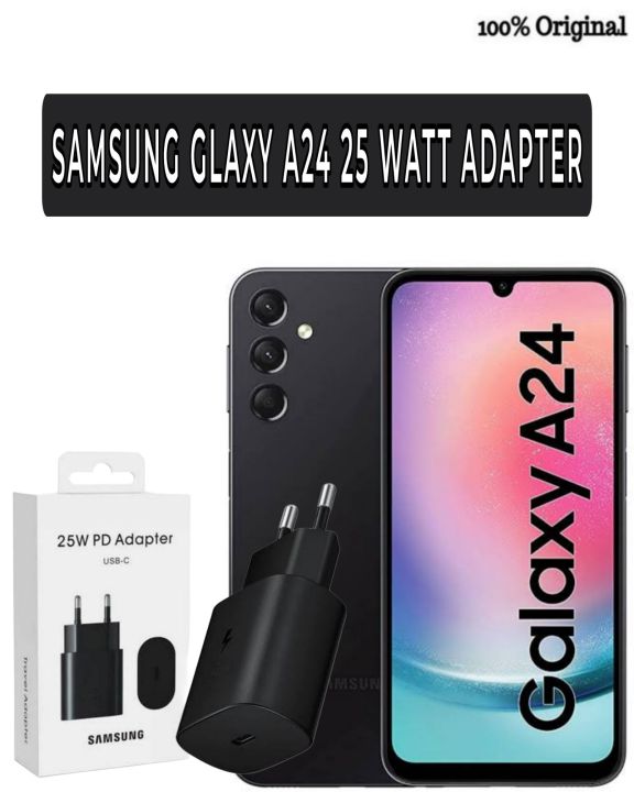 Samsung A24 25 watt fast adapter