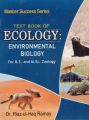Master Success Series Text Book of Ecology: Environmental Biology BS & Msc Zoology By Dr.Riaz ul Ramay. 
