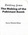 Eating Grass: The Making of the Pakistani Bomb
Book by Feroz Hassan Khan. 