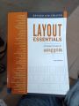 LAYOUT ESSENTIALS

100 Design Principles for using grids. 