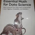 Essential Math For Data Science By Thomas Nield.