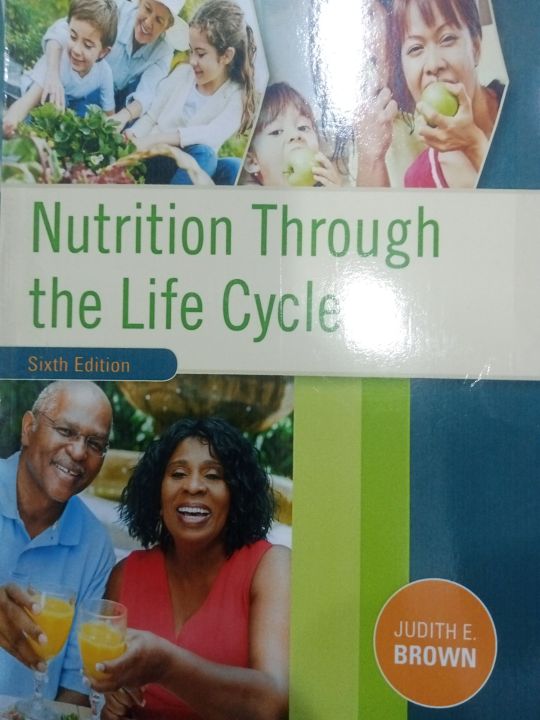 Nutrition Through the Life Cycle 6th edition by Judith E.Brown