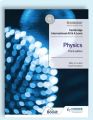 Cambridge International AS & A Level Physics 3rd edition 
By Mike Crundell, Geoff Goodwin. 