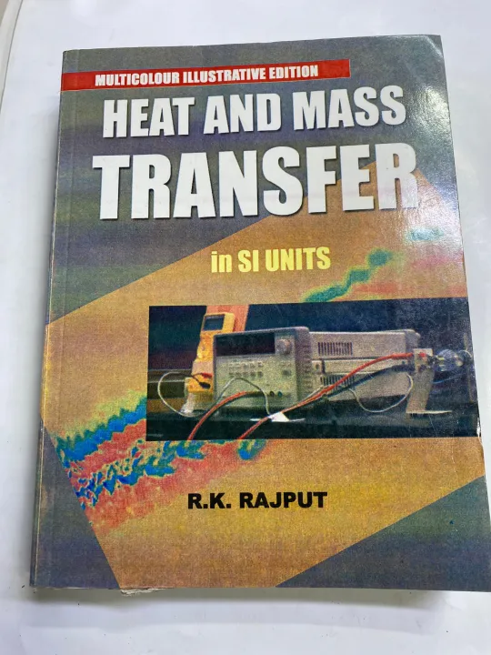 HEAT AND MASS TRANSFER IN SI UNIT BY R K RAJPUT