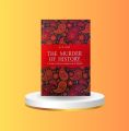 The Murder of History by K.K Aziz. 