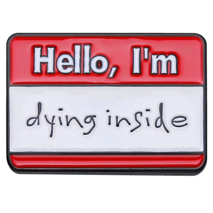 HELLO%20I'M%20AWESOME%20Enamel%20Pins%20Custom%20My%20Name%20Is%20Trouble%20Better%20Than%20You%20Brooch%20Lapel%20Badge%20Funny%20Dialog%20Box%20Slogan%20Jewelry%20-%20Image%207