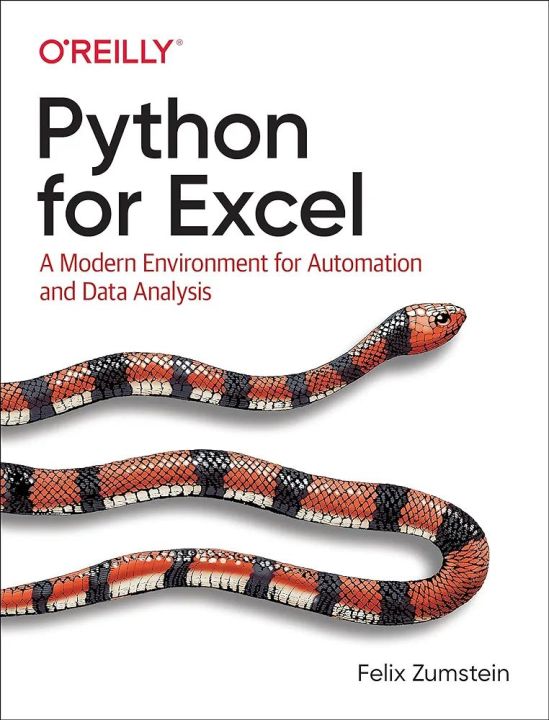 Python for Excel A Modern Environment for Automation and Data Analysis ...