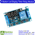 4 Button Digital Led Display Timer Relay 6v to 30v DC Digital Time Relay Module for Egg Incubator and DIY Projects By Electrica. 