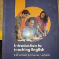 Introduction To Teaching English By Jill Hadfield & Charles Hadfield. 