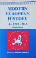 History of  Modern Europe 1789-2013 by H.L. Peacock (Author). 