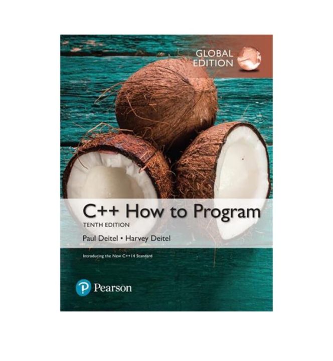 C++ How to Program 10th Edition by Paul Deitel, Harvey Deitel