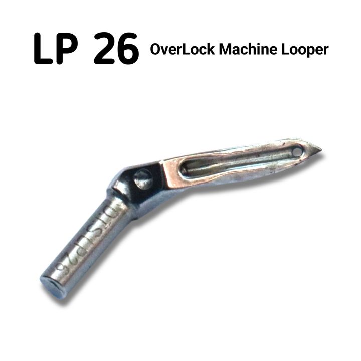 LP26 overlock machine looper, Upper looper for 737, 747, 757, overlock machine small looper, Industrial Sewing Machine Looper