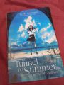 The tunnel to summer, The exit to goodbye (Light Novel) Complete edition. 