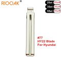 10pcs Metal Blank  #77 HY22 TOY48 Uncut Flip KD VVDI Remote Key Blade for Toyota REIZ Hyundai IX35 Kia SORANTO K5. 