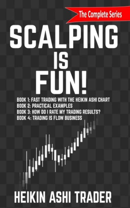 Scalping is Fun! 1-4: Book 1: Fast Trading with the Heikin Ashi chart Book 2: Practical Examples Book 3: How Do I Rate my Trading Results? Book 4: Trading Is Flow Business
(
Book Size )