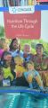 Nutrition Through the Life Cycle by Judith Brown. 