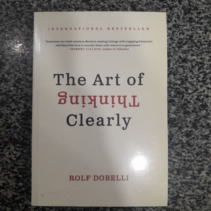 THE ART OF THINKING CLEARLY BY DOBELLI