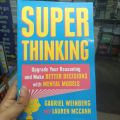 Super Thinking: The Big Book of Mental Models. 