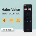 Haier VOICE REMOTE / HTR-U28 / Haier ANDROID LED REMOTE / Haier TV REMOTE / Haier REMOTE. 