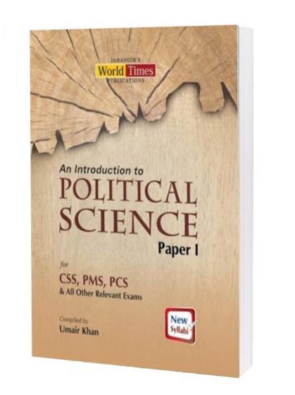 An Introduction to Political Science Paper 1 for CSS PMS by Umair Khan ...