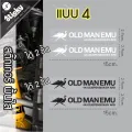 Oldman EMU X arb premium UV printing sticker, premium cut transparent sticker, waterproof, sunscreen. 
