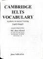 JIBON
CAMBRIDGE
IELTS
VOCABULARY 
SYNONYMS & ANTONYMS. 
