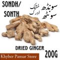 SONDH - SONTH - SUNDH - DRIED GINGER - KHUSHK ADRAK - 200g. 