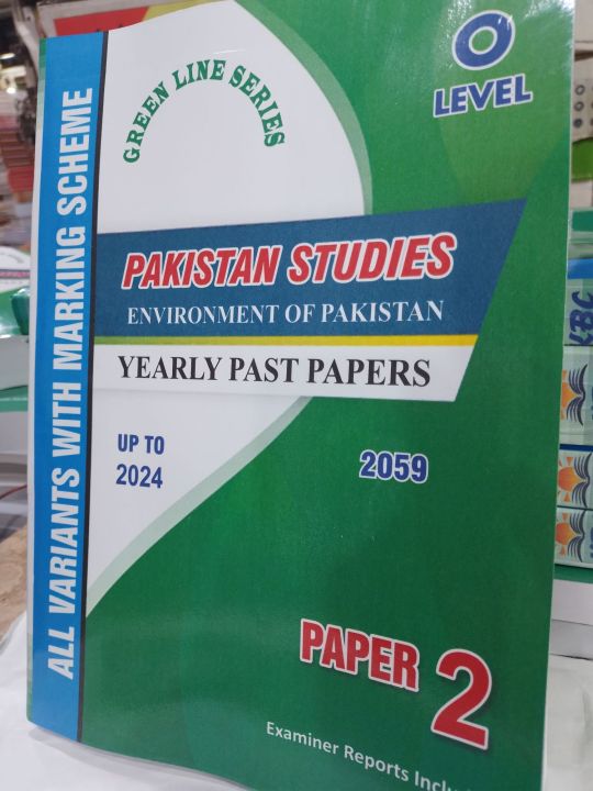 O Level pakistan studies history and culture of Pakistan yearly past papers paper 2  upto 2024 All variants with marking scheme ( 2059 )