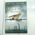 MANS SEARCH FOR MEANING BY VIKTOR E FRANKL. 