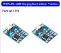 Pack of 2,TP4056 lithium ion battery charging module, Micro USB interface. 