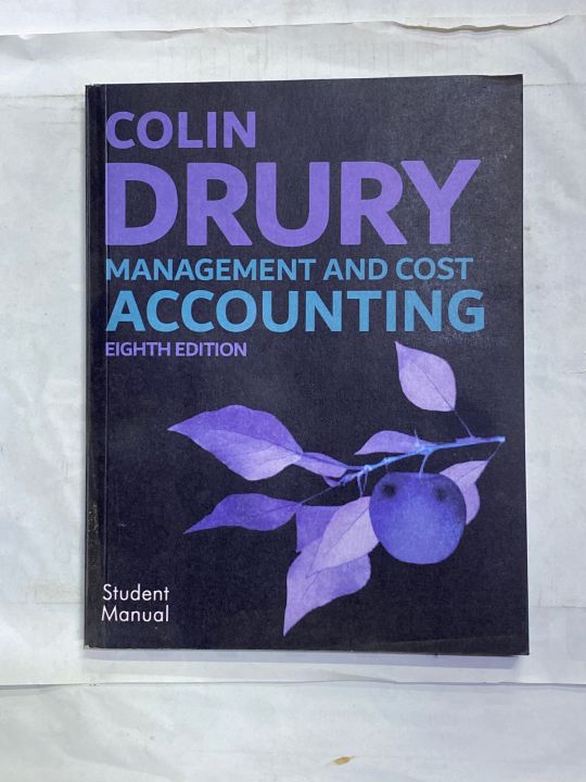 MANAGEMENT AND COST ACCOUNTING 8th EDITION BY COLIN DRURY