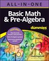 Basic Math & Pre-Algebra All-in-One For Dummies By Mark Zegarelli. 