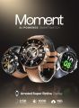 MOMENT SMART WATCH

Super Amoled Retina Display |

Adaptive AOD |

100+ Sports Modes R-5005 Ronin Watch. 