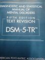 Diagnostic And Statistical Manual of Mental Disorders (DSM-5). 