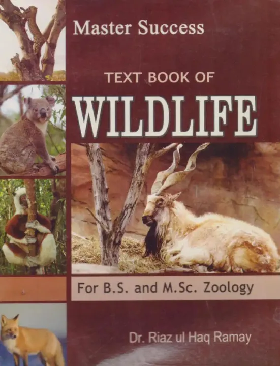 Master Success Series Text Book of Wildlife For BS & Msc Zoology By Dr ...