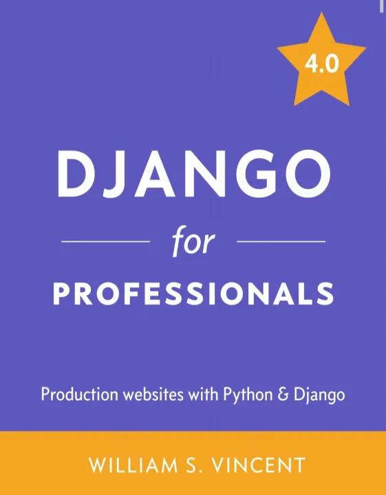 DJANGO for PROFESSIONALS

Production websites with Python & Django