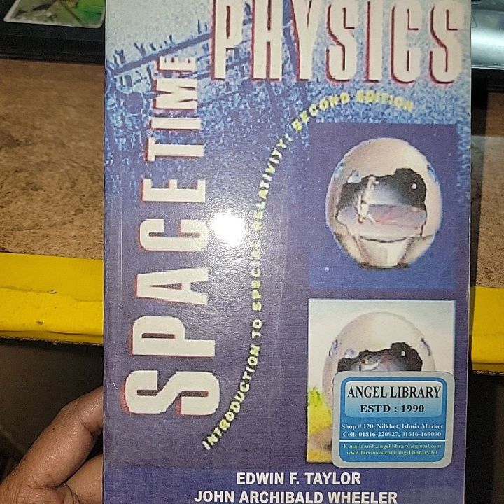 Spacetime Physics By Edwin F. Taylor & John Archibald Wheeler | Daraz ...