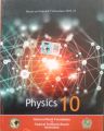 Textbook of Physics Class 10 New Edition 2025 National Book Foundation as Federal Text Book Board Islamabad. 