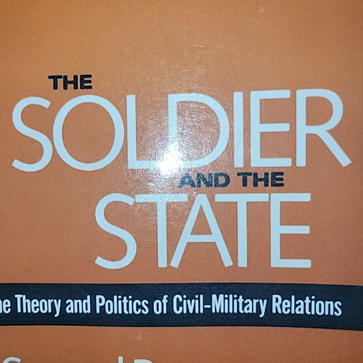 The%20Soldier%20And%20The%20State%20By%20Samuel%20P.%20Huntington%20-%20Image%203