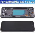 AMOLED For Samsung S23 FE LCD Display Touch Screen Digitizer For Samsung S23FE S711 S711B S7110 S711U LCD With Frame. 