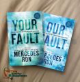 2 books set ( Your Fault and Our Fault ) by Mercedes Ron. 