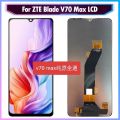 6.9" NEW OEM For ZTE Blade V70 Max LCD Display Touch Screen Digitizer Assembly For ZTE nubia V70 Max LCD Screen Replacement. 